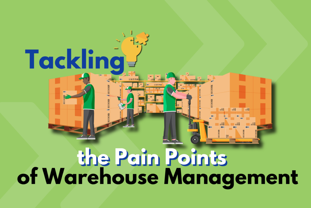 Warehouse pain points